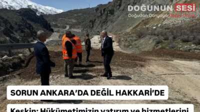Keskin; Hükümetimizin yatırım ve hizmetlerini kim israf etmektedir?